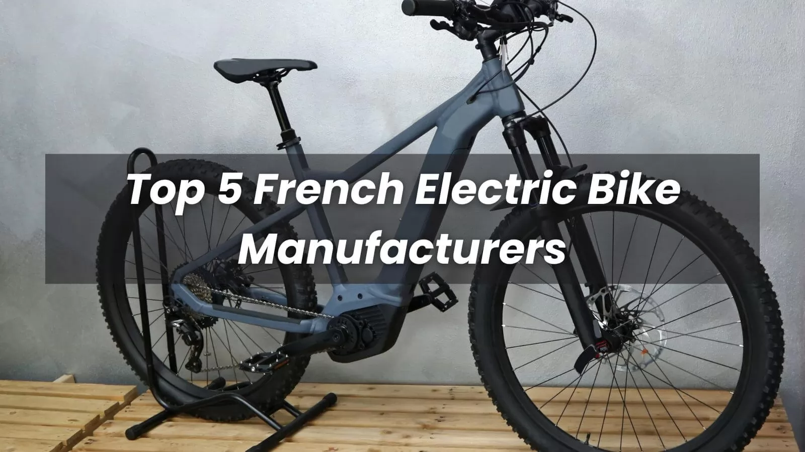 french electric bicycle 2026 Top 5 French Electric Bike Manufacturers